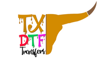 TX DTF Transfers