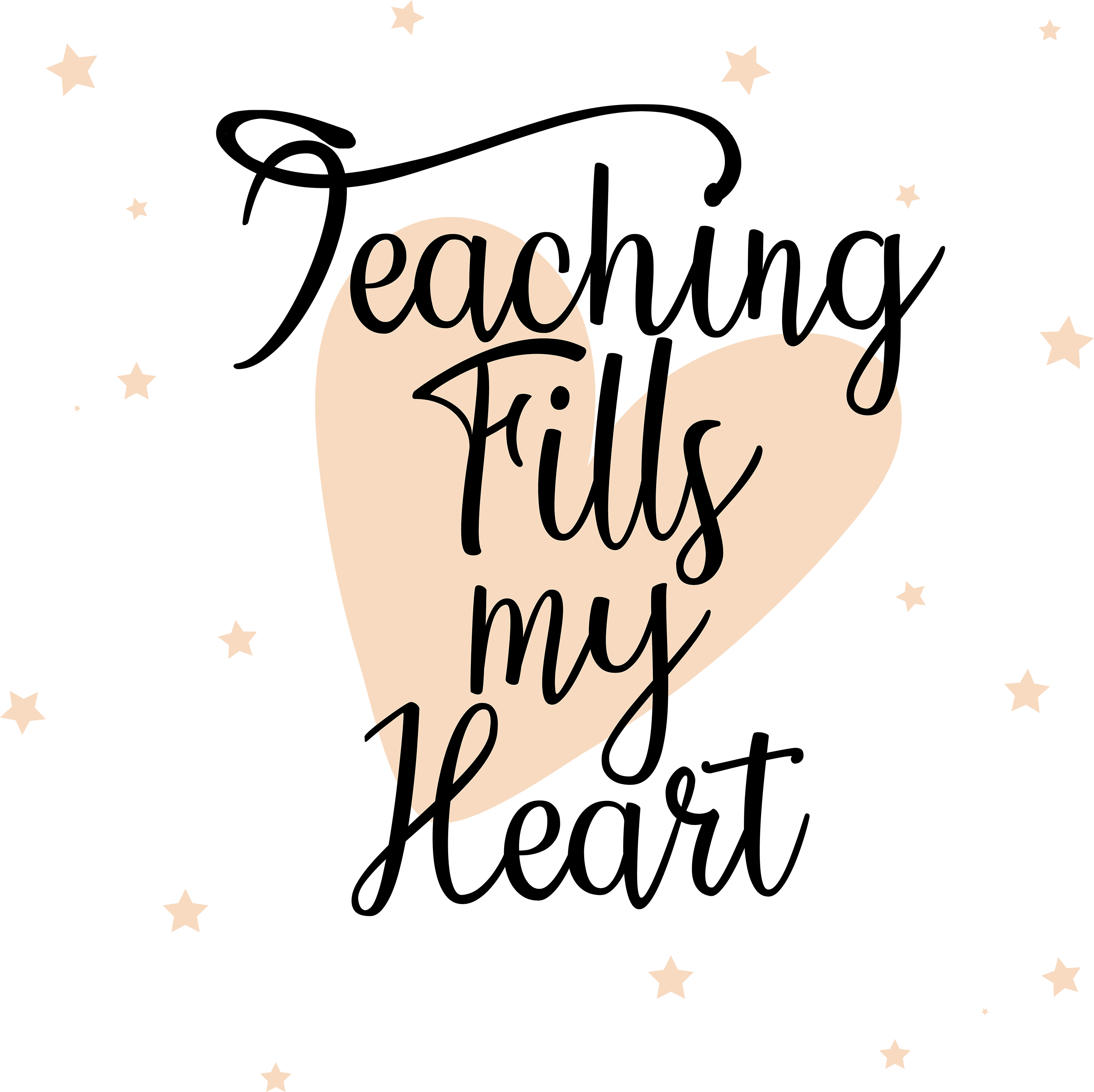 Teaching Fills My Heart Design - Ready to Press