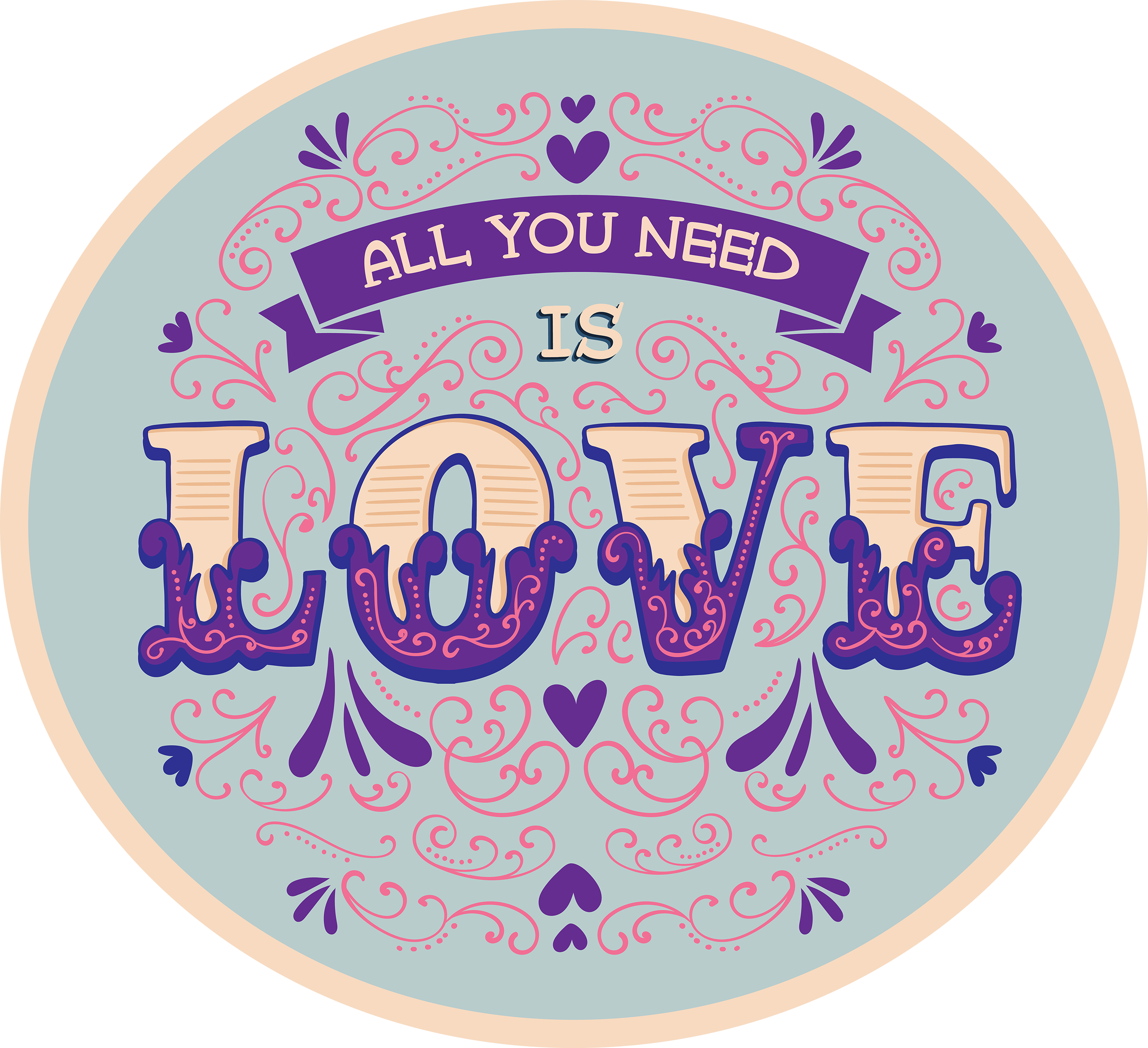 All You Need Is Love Valentine's Day Design - Ready to Press